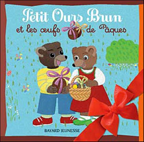 Petit Ours Brun et les oeufs de Pâques 274702492X Book Cover