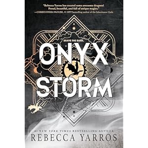 Onyx Storm (The Empyrean Book 3)