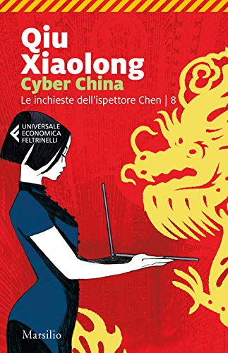 Cyber China. Le inchieste dell'ispettore Chen (Vol. 8)