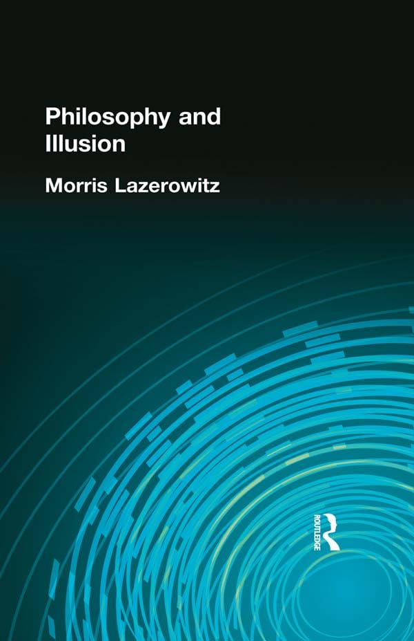 Philosophy and Illusion      1st Edition, Kindle Edition