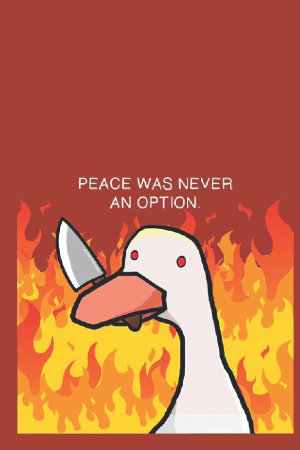 Peace Was Never An Option Notebook: Goose Pin Hjonk Chiposaurus - 110 Pages, In Lines, 6 x 9 Inches
