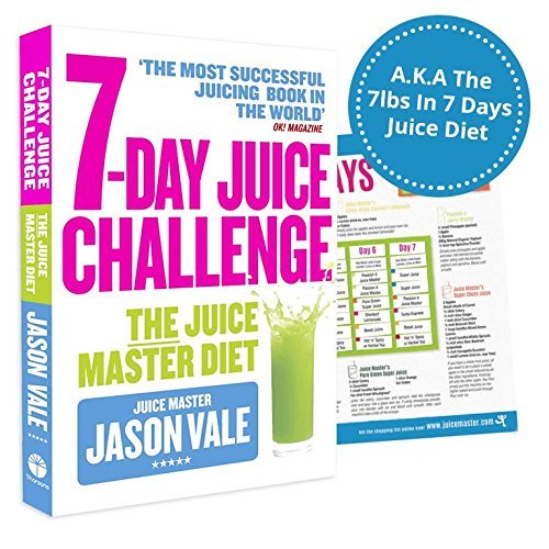 7Day Juice Challenge The Juice Master Diet by Jason Vale (20160606