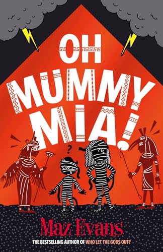 Oh Mummy Mia! (Gods Squad)