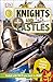 DK Readers L3: Knights and Castles (DK Readers Level 3)