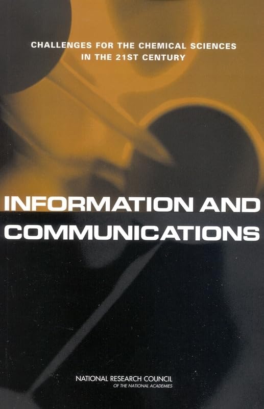 Buy Information and Communications: Challenges for the Chemical Sciences in the 21st Century โ BookShops.in