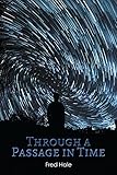 Through a Passage in Time