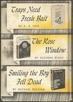 Hardcover Traps Need Fresh Bait / The Rose Window / Smiling the Boy Fell Dead Book