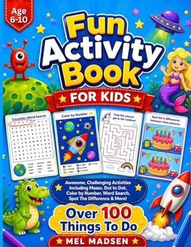 Image of Fun Activity Book For Kids Age 6,7,8,9,10: Awesome, Challenging Activities. Including Mazes, Dot-to-Dot, Color by Number, Word Search, Spot The Difference & More!