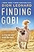Finding Gobi: A Little Dog with a Very Big Heart