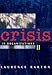 Crisis in Organizations II