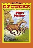  G. F. Unger 2086 - Western: Man Killer (G.F.Unger)