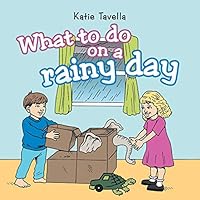 What to Do on a Rainy Day 1489703241 Book Cover
