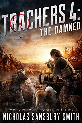 Trackers 4: The Damned (A Post-Apocalyptic EMP Survival Thriller)