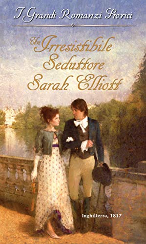 Sarah Elliott - Fratelli Sinclair 02 Un irresistibile seduttore (2020)