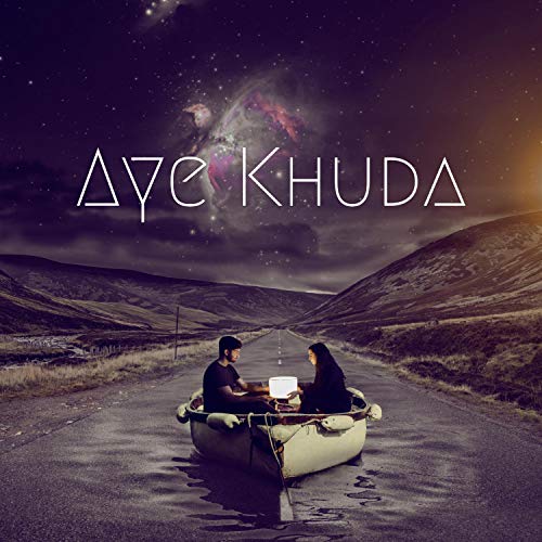 Aye Khuda (feat. Hooriya Rizvi)