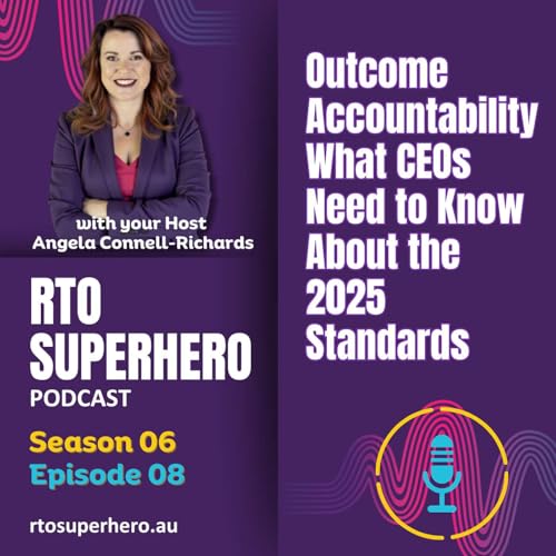 Outcome Accountability What CEOs Need to Know About the 2025 Standards