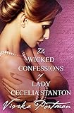 The Wicked Confessions Of Lady Cecelia Stanton (novella) (Novella) (The Regency Diaries)