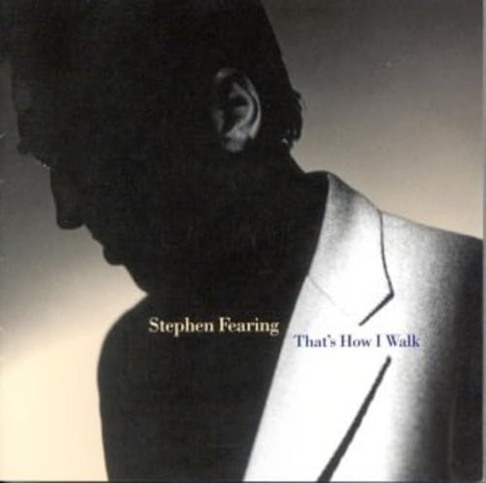 That's How I Walk [Audio CD] FEARING,STEPHEN