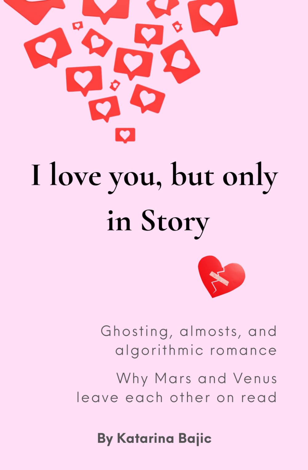 I love you, but only in Story