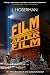 Film After Film: Or, What Became Of 21St Century Cinema?