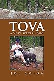  Tova: A Very Special Dog (English Edition)