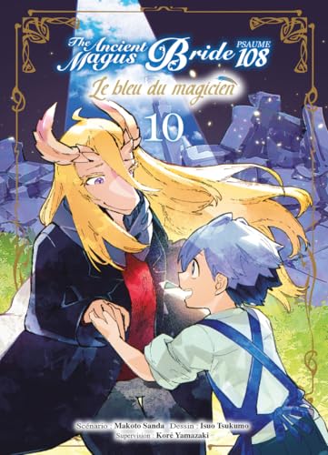 The Ancient Magus Bride Psaume 108 : Le Bleu du Magicien — Tome 10