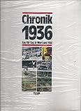  Chronik 1936. Tag für Tag in Wort und Bild