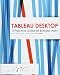 Tableau Desktop: A Practical Guide for Business Users