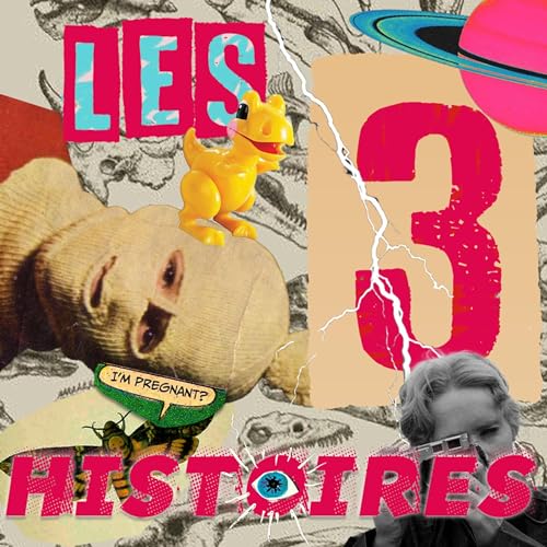 Les 3 Histoires - Myst&egrave;res non r&eacute;solus