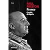 Franco (edición actualizada): Caudillo de España (Ensayo | Biografía)