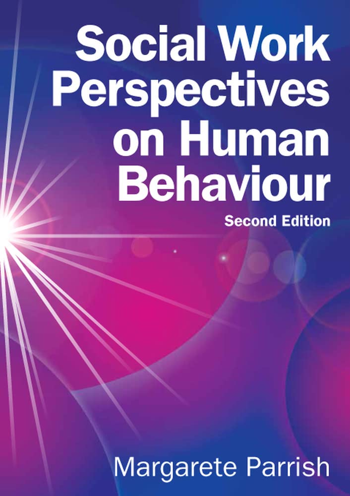 Social Work Perspectives On Human Behaviour