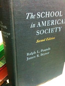 Hardcover The School in American Society Book