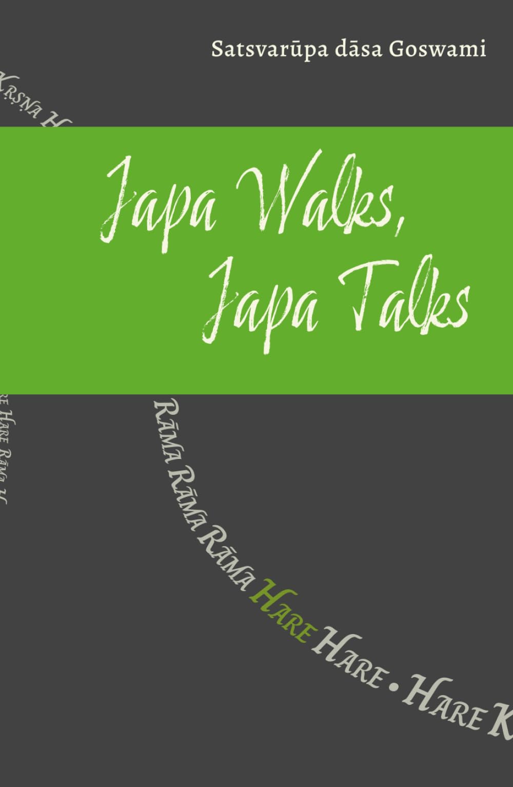Japa Walks, Japa Talks