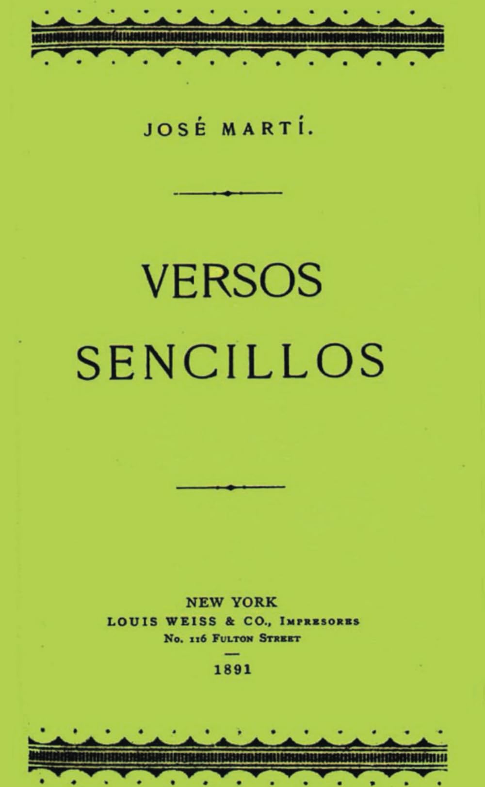 Versos Sencillos: Edición Facsimilar 130 Aniversario
