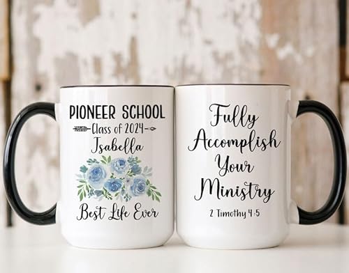 Pioneer School Class of 2025 Mug – JW Graduation Gift with Floral Design, Best Life Ever Quote, Personalized Ministry Keepsake – 2 Timothy 4:5 Scripture for Friends, Family, Students, Relatives