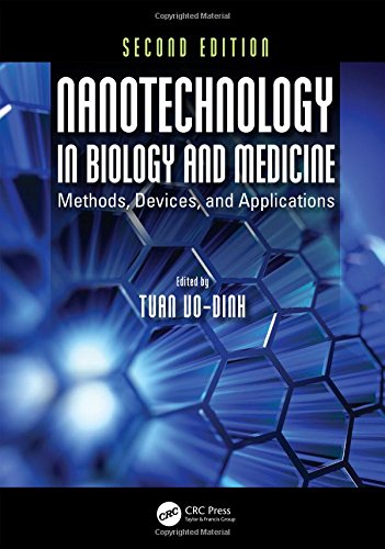 Nanotechnology in Biology and Medicine: Methods, Devices, and Applications, Second Edition