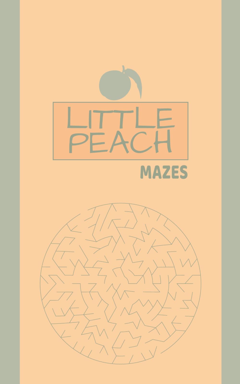 Little Peach Mazes: 200+ Fun Twisty Puzzles (Little Peach Puzzle Collection)