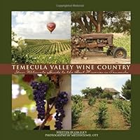 Temecula Valley Wine Country 0615316999 Book Cover