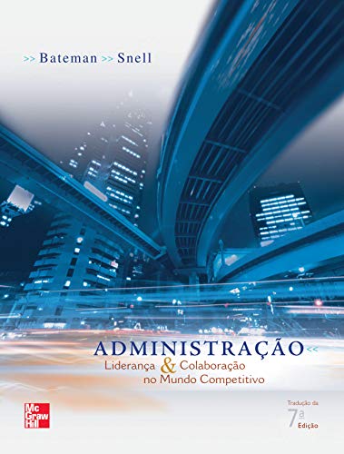 Administração: liderança e colaboração no mundo competitivo