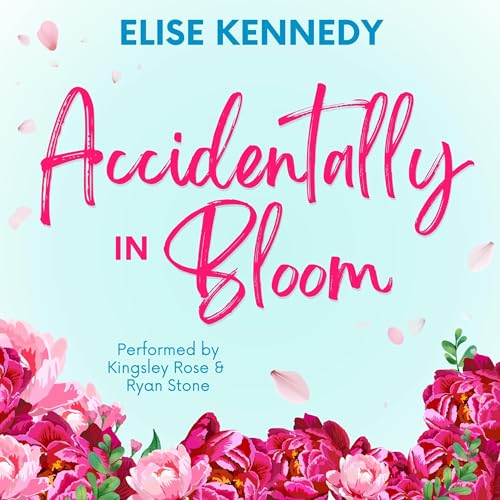 Couverture de Accidentally in Bloom