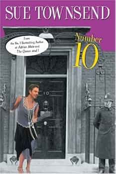 Number 10: a novel: Townsend, Sue: 9781569473757: Amazon.com: Books