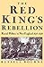 The Red King's Rebellion: Racial Politics in New England 1675-1678