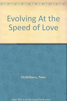 Paperback Evolving At the Speed of Love Book