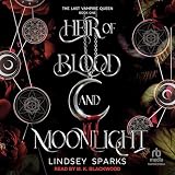 Heir of Blood and Moonlight