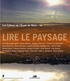  Les Cahiers de l\'école de Blois - tome 10 Lire le paysage (10)