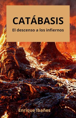 CATÁBASIS -El descenso a los infiernos-