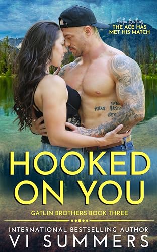 Hooked On You: The Ace Has Met His Match (Gatlin Series)