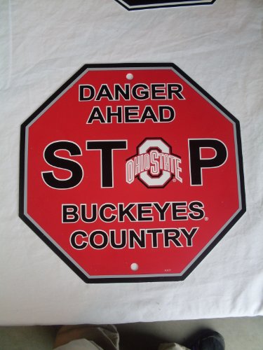 Fremont Die Ohio State Buckeyes 12 X 12 Stop Sign