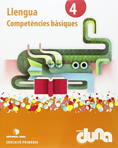 Llengua 4º Primaria Competencies Basiques Duna Catala Ed 2015