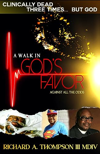A WALK IN GOD'S FAVOR AGAINST ALL THE ODDS